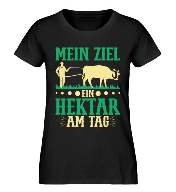 Mein Ziel ein Hektar am Tag  - Damen Premium Bio Shirt Online