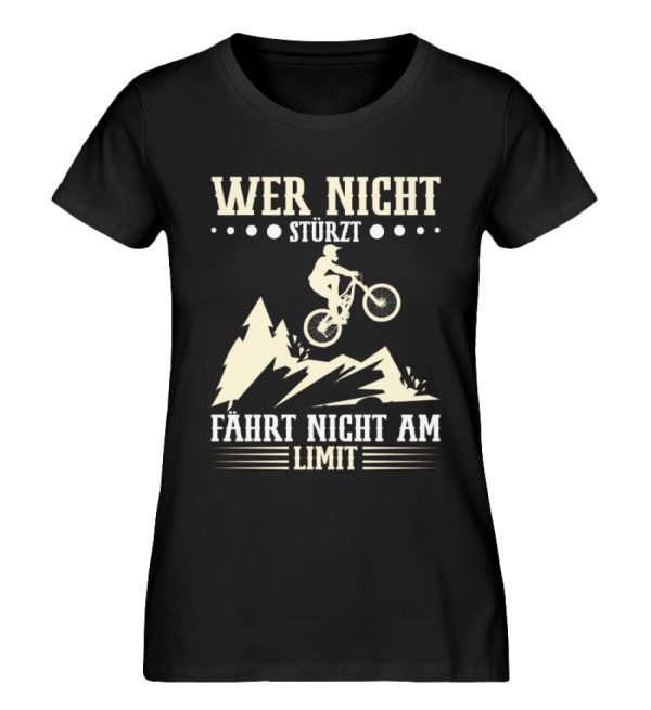 Wer nicht stürzt fährt nicht am Limit  - Damen Premium Bio Shirt Im Angebot