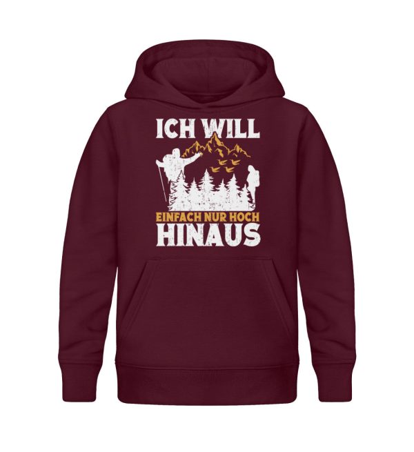 Ich will einfach nur hoch hinaus  - Kinder Bio Hoodie Mode – Bild 3
