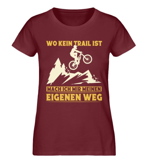 Wo kein Trail mache ich eigenen Weg  - Damen Premium Bio Shirt Verkauf – Bild 3