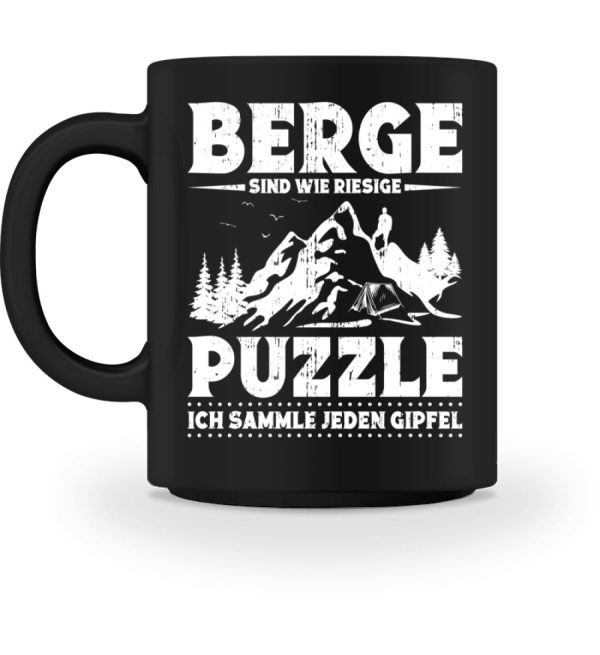 Berge sind wie riesige Puzzle  - Tasse Jetzt online