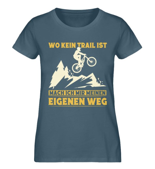 Wo kein Trail mache ich eigenen Weg  - Damen Premium Bio Shirt Verkauf – Bild 4