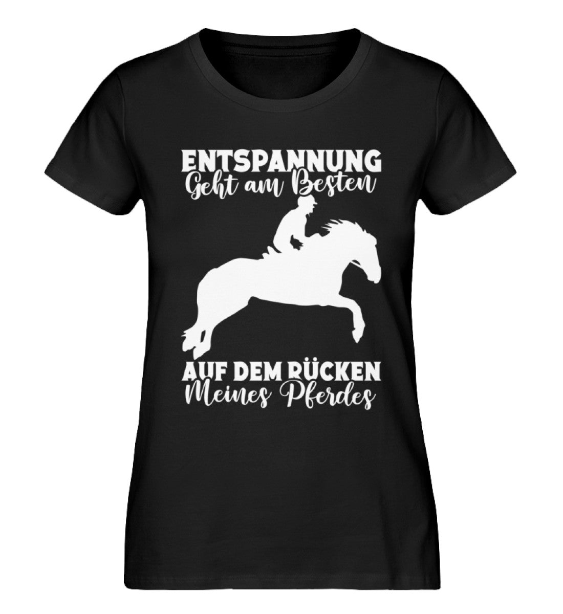 Entspannung am besten mit Pferd  – Damen Premium Bio Shirt Online-Schn?ppchen