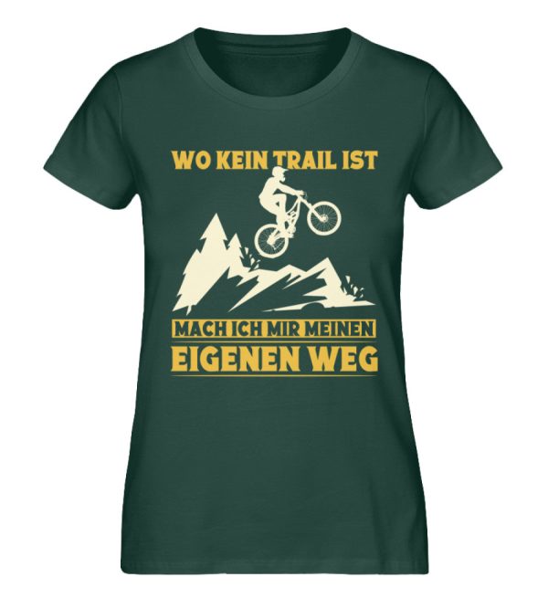 Wo kein Trail mache ich eigenen Weg  - Damen Premium Bio Shirt Verkauf – Bild 5