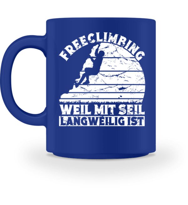 Freeclimbing weil mit Seil langweilig ist  - Tasse Online-Verkauf – Bild 2