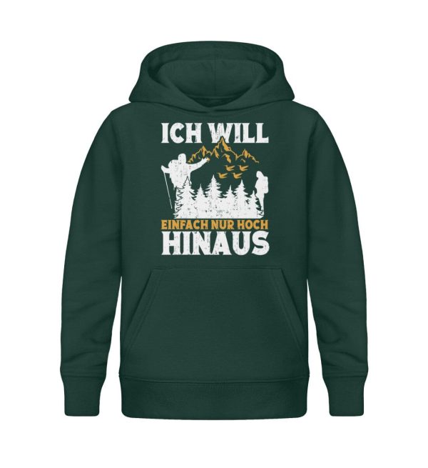 Ich will einfach nur hoch hinaus  - Kinder Bio Hoodie Mode – Bild 5