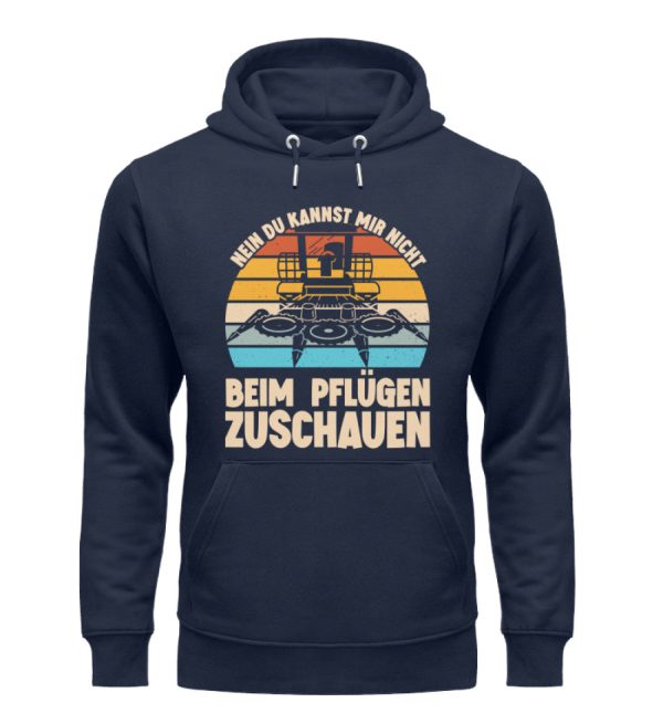 Nein du kannst mir nicht beim Pflügen zuschauen  - Unisex Premium Bio Hoodie Im Angebot – Bild 2