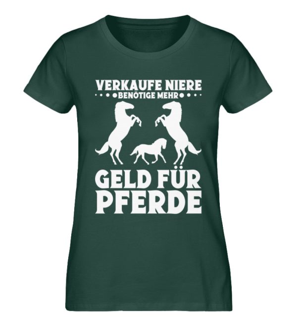 Verkaufe Niere benötige Geld für Pferde  - Damen Premium Bio Shirt Angebot – Bild 5