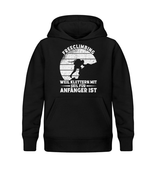 Klettern mit Seil ist für Anfänger  - Kinder Bio Hoodie Mode