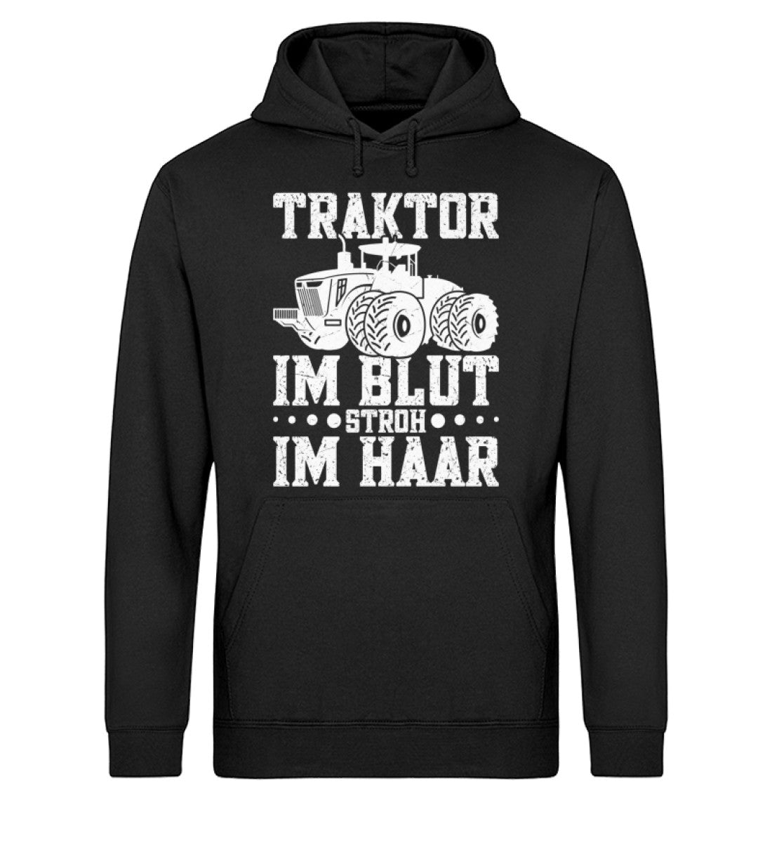 Traktor im Blut Stroh im Haar  – Unisex Bio Hoodie Schn?ppchen