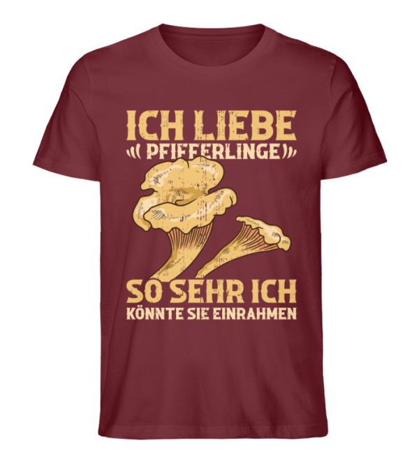Ich liebe Pfifferlinge könnte sie einrahmen  - Unisex Premium Bio Shirt Mode – Bild 4