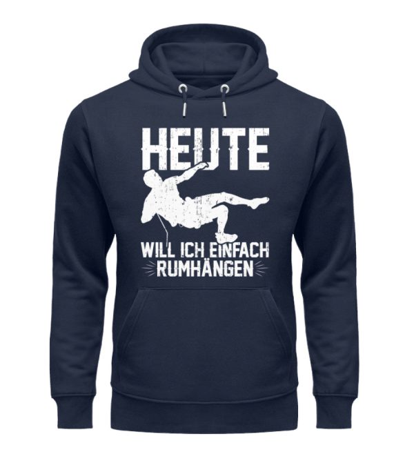 Heute will ich einfach rumhängen  - Unisex Premium Bio Hoodie Schn?ppchen – Bild 2