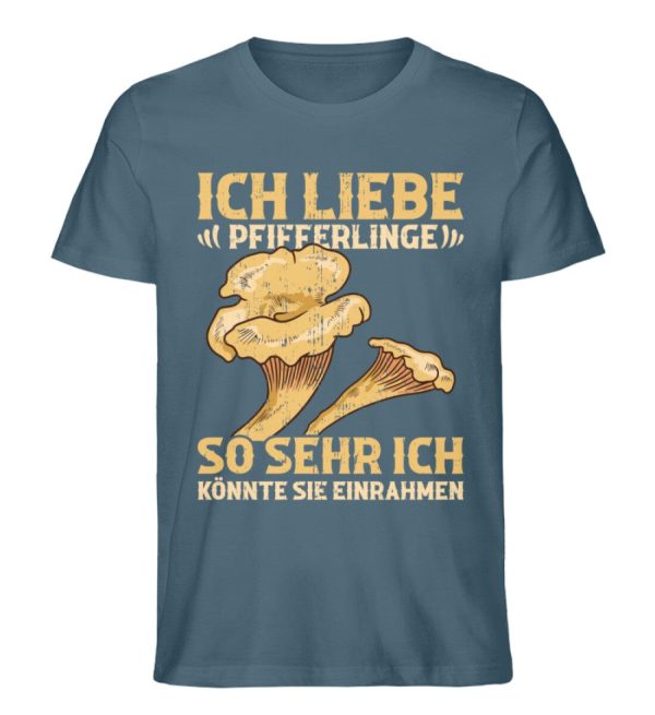 Ich liebe Pfifferlinge könnte sie einrahmen  - Unisex Premium Bio Shirt Mode – Bild 5