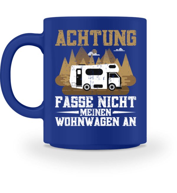 Achtung fasse nicht meinen Wohnwagen an  - Tasse Online-Verkauf – Bild 2