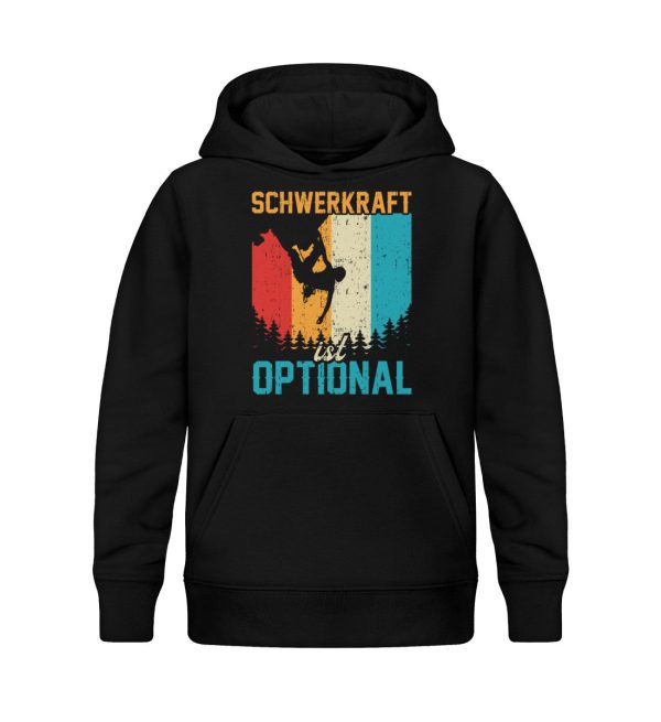 Schwerkraft ist optional  - Kinder Bio Hoodie Mode