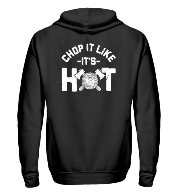 CHOP IT LIKE IT S HOT  - Zip-Hoodie Online-Schn?ppchen