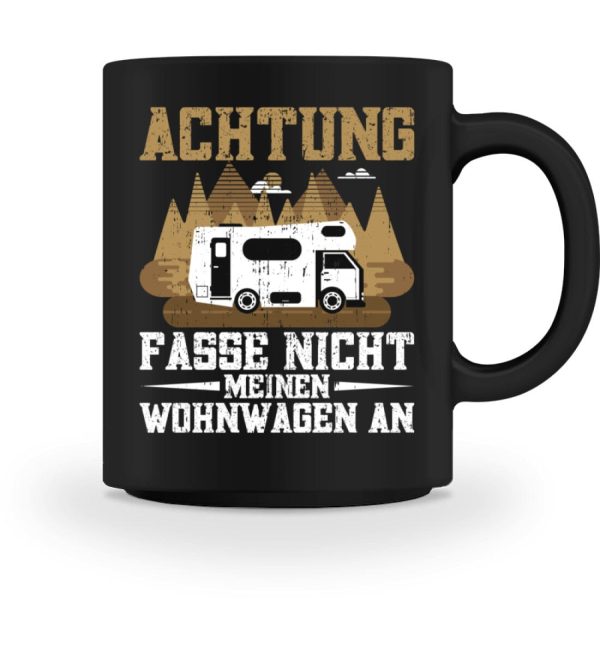 Achtung fasse nicht meinen Wohnwagen an  - Tasse Online-Verkauf – Bild 4