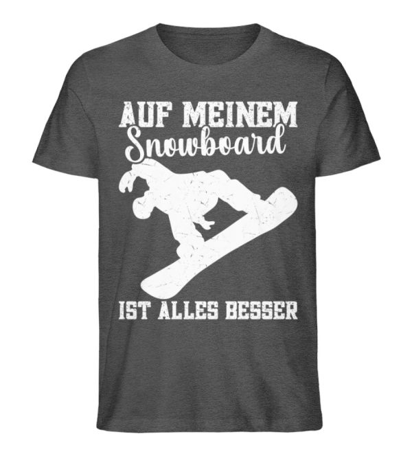 Auf meinem Snowboard ist alles besser  - Unisex Premium Bio Shirt Online-Schn?ppchen – Bild 3