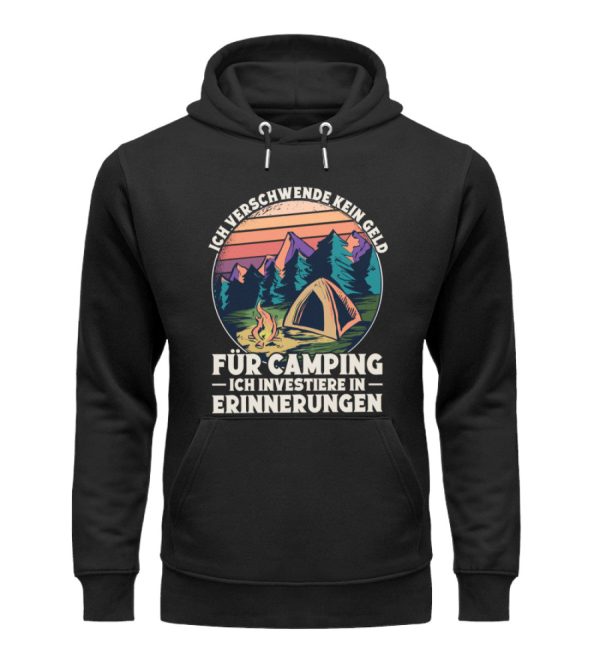 Ich investiere in Erinnerungen Camping  - Unisex Premium Bio Hoodie Angebot