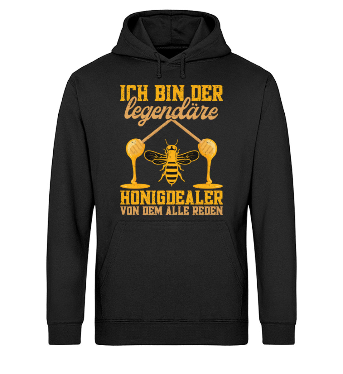 Ich bin der legendäre Honigdealer  – Unisex Bio Hoodie Online-Schn?ppchen