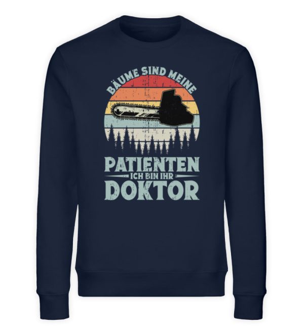 Bäume sind meine Patienten  - Unisex Bio Sweatshirt Jetzt online – Bild 2
