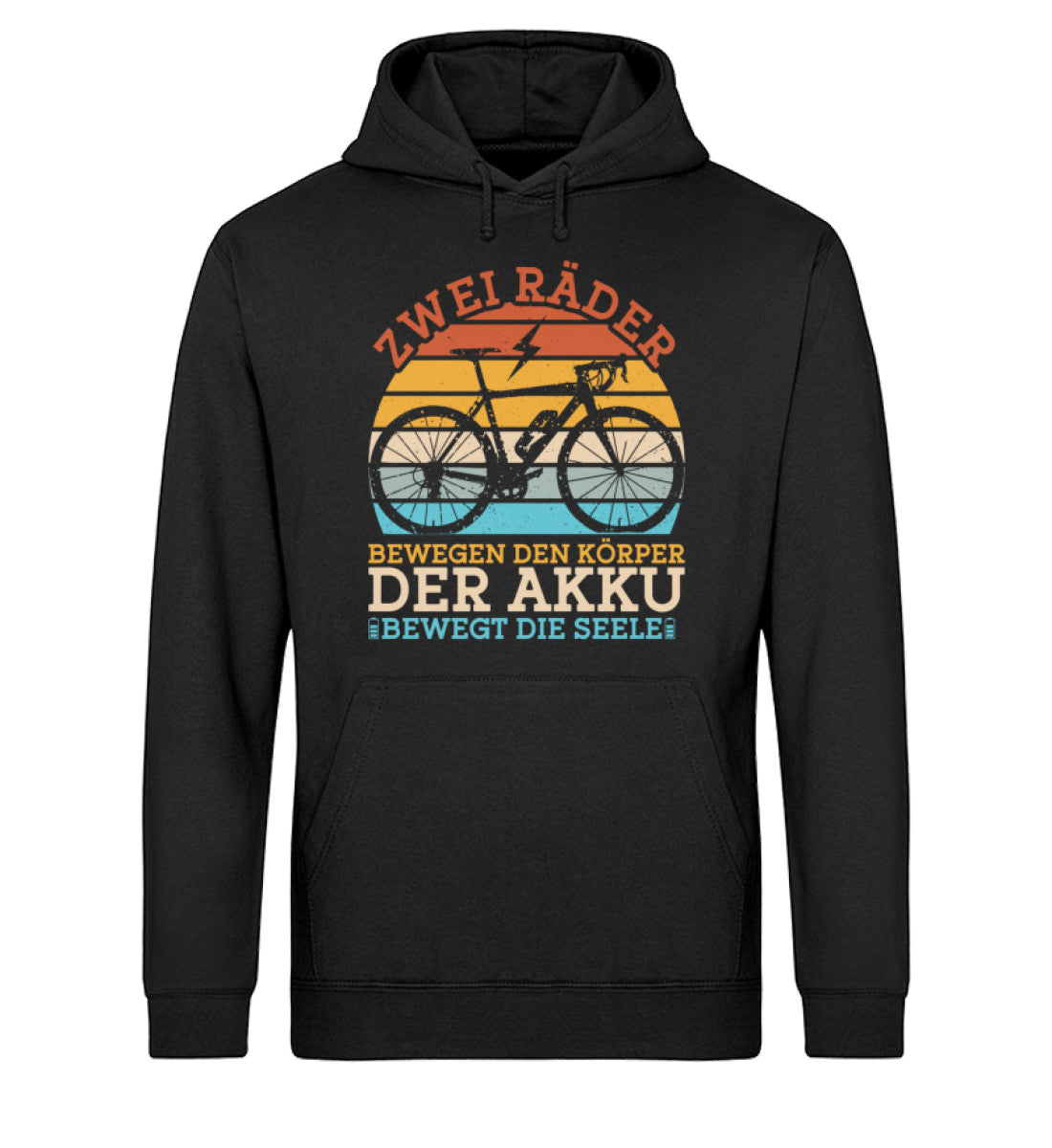 Räder bewegen den Körper Akku die Seele  – Unisex Bio Hoodie Online-Schn?ppchen