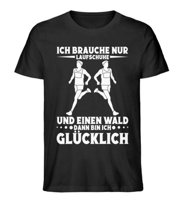 Brauche Laufschuhe und Wald für Glück  - Unisex Premium Bio Shirt Mode