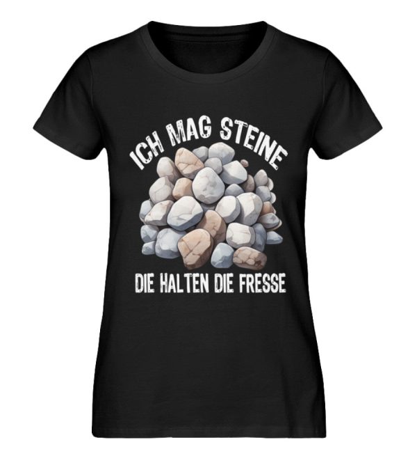 Ich mag Steine die halten die Fresse - Damen Premium Bio Shirt Jetzt online