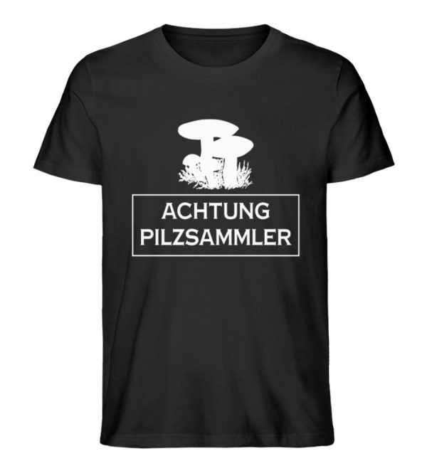 Achtung Pilzsammler  - Unisex Premium Bio Shirt Jetzt online