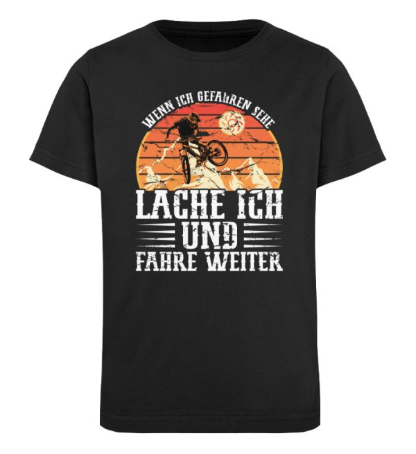Bei Gefahren lache ich und fahre weiter  - Kinder Bio Shirt Online-Verkauf