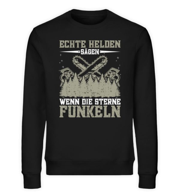Echte Helden sägen wenn die Sterne funkeln  - Unisex Bio Sweatshirt Online-Verkauf